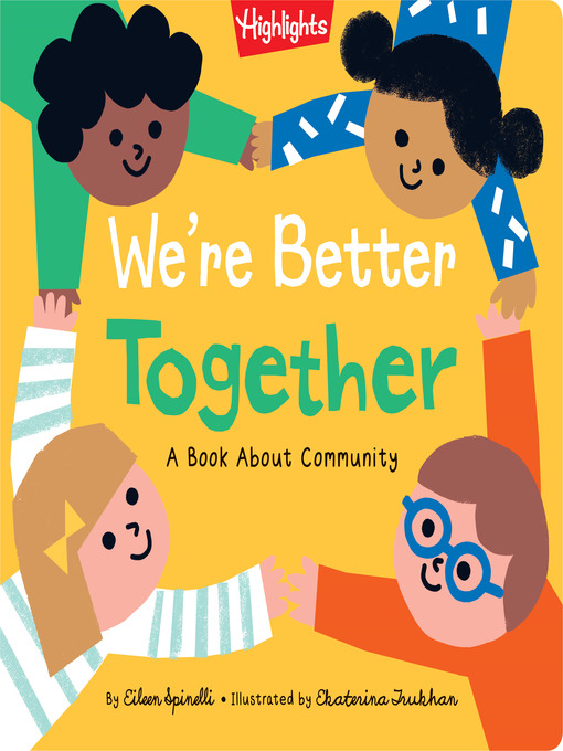 Title details for We're Better Together by Eileen Spinelli - Available